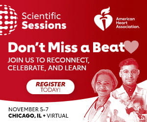 Scientific Sessions | American Heart Association. Don't Miss a Beat | Join us to reconnect, celebrate, and learn. Register TODAY! November 5-7, Chicago, IL + Virtual