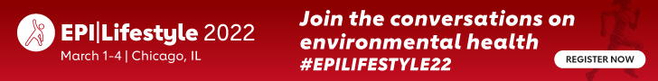 EPI|Lifestyle 2022 | March 1-4, 2022 | Chicago, IL - Join the conversations on environmental health - #EPILifestyle22 - Register Now