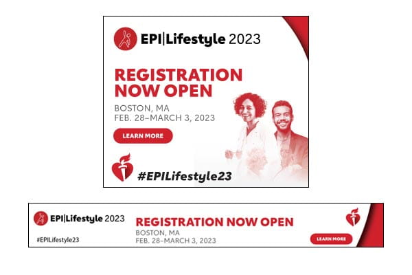Thumbnail images of banners reading: EPI|Lifestyle 2023. Registration now open. Boston, MA. Feb. 28-March 3, 2023. Learn More. #EPILifestyle23