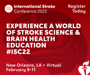 International Stroke Conference 2022 - Register Today. Experience a world of stroke science & brain health education -  February 9-11 | New Orleans, LA + Virtual