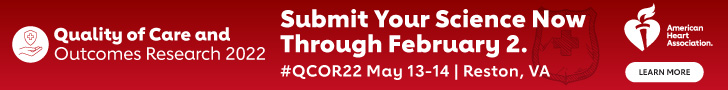 Quality of Care and Outcomes Research 2022 - Submit Your Science Now Through February 2 - #QCOR22 | May 13-14, 2022 | Reston, VA 