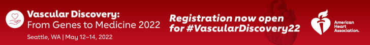 Vascular Discovery: From Genes to Medicine 2022. Seattle, WA | May 12-14, 2022. Registration is now open for #Vascular Discovery22.