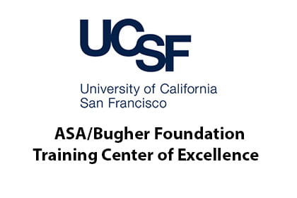 University of California San Francisco ASA/Bugher Foundation Training Center of Excellence