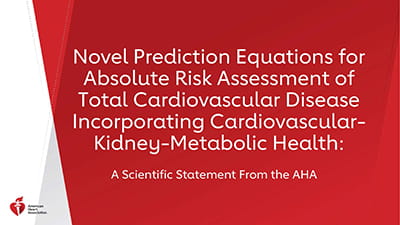 preview thumbnail of PDF document: Novel Prediction Equations for Absolute Risk Assessment of Total Cardiovascular Disease Incorporating Cardiovascular-Kidney-Metabolic Health: A Scientific Statement From the AHA